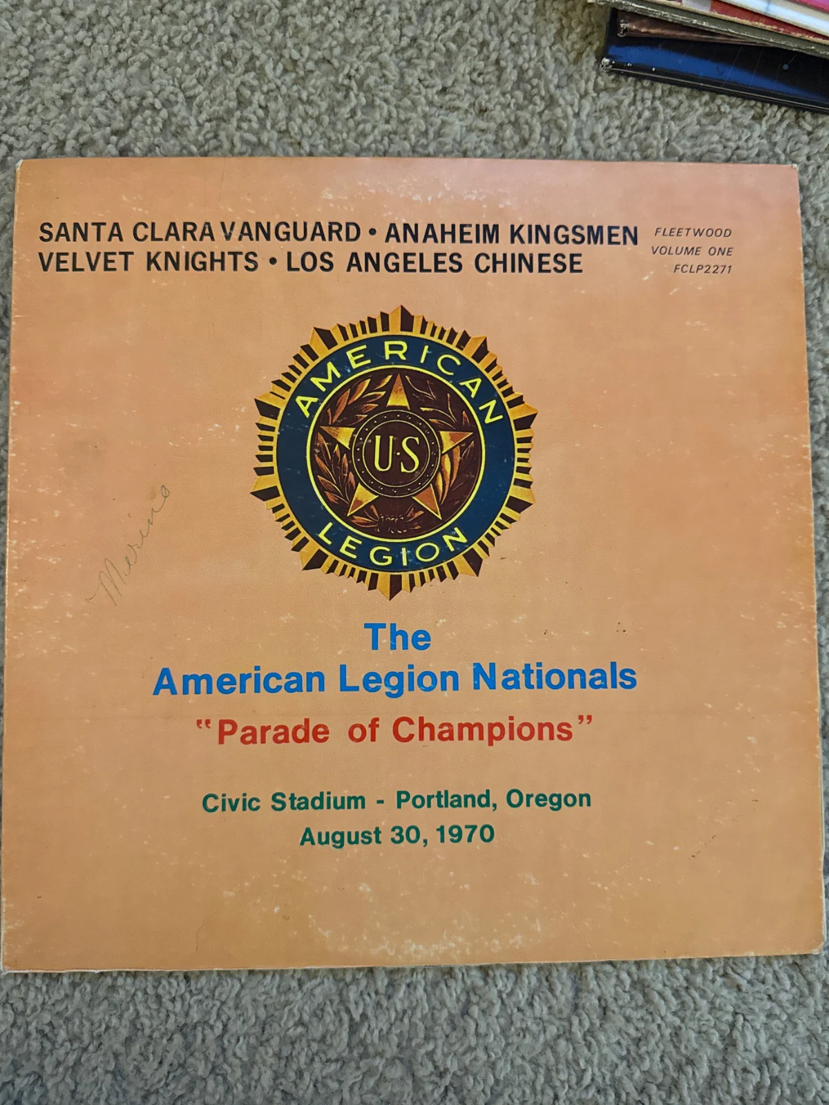 The American Legion Nationals "Parade of Champions" Volume One Santa Clara Vanguard, Anaheim Kingsmen, Velvet Knights, Los Angeles Chinese by Frog