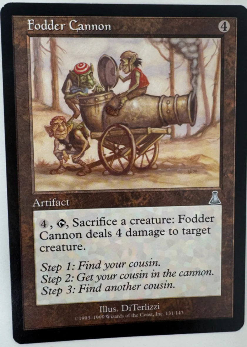 Fodder Cannon Urza's Destiny · Uncommon by David